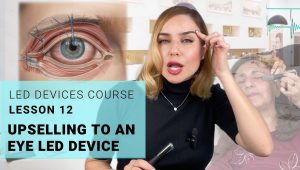 Upselling to an eye LED device